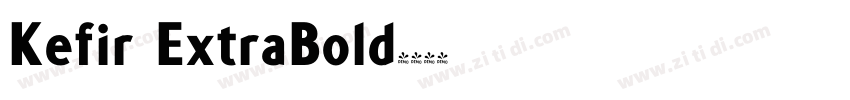 Kefir ExtraBold字体转换